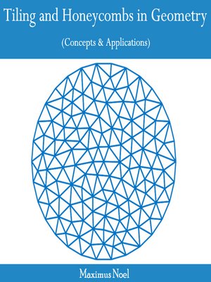 cover image of Tiling and Honeycombs in Geometry